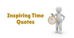 Inspiring Time Quotes